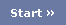 Start »